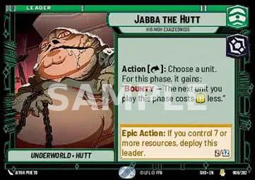 6. Jabba The Hutt Sua Alta Eccellenza - STAR WARS UNLIMITED - SHD