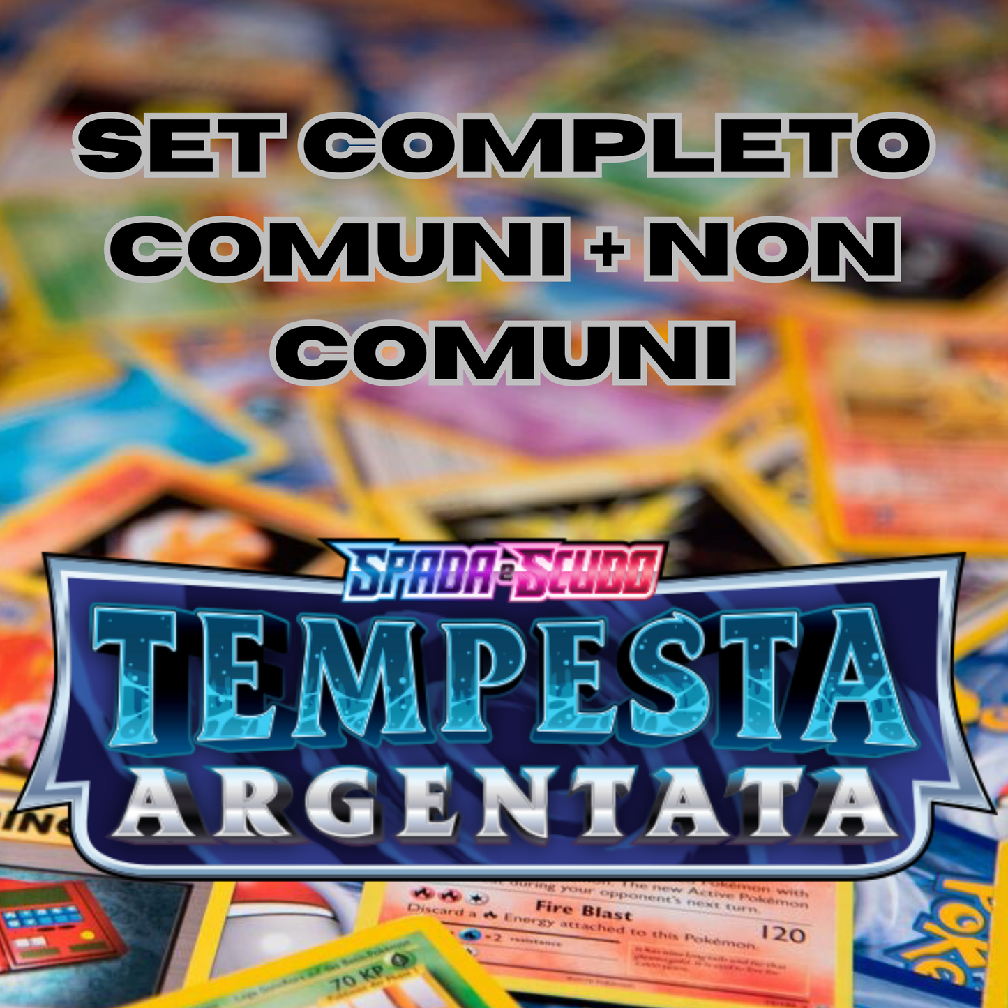 POKEMON - Set Completo COMUNI + NON COMUNI - TEMPESTA ARGENTATA