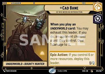 14. Cad Bane Non Ha Bisogno Di Presentazioni - STAR WARS UNLIMITED - SHD