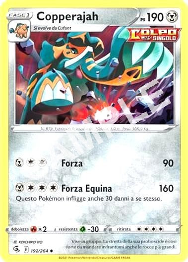 192/264 Copperajah - COLPO FUSIONE