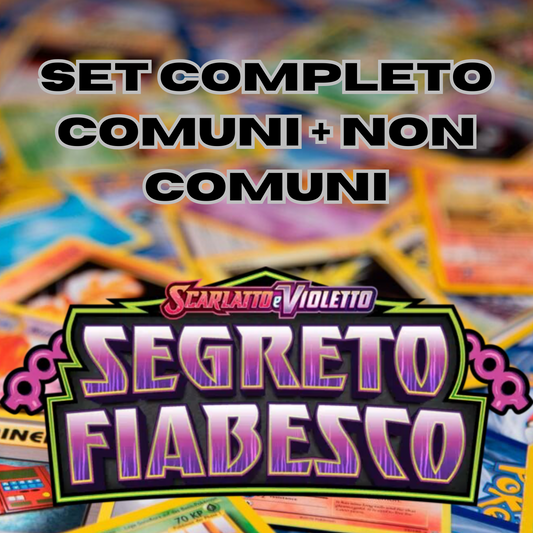 POKEMON - Set Completo COMUNI + NON COMUNI - SEGRETO FIABESCO