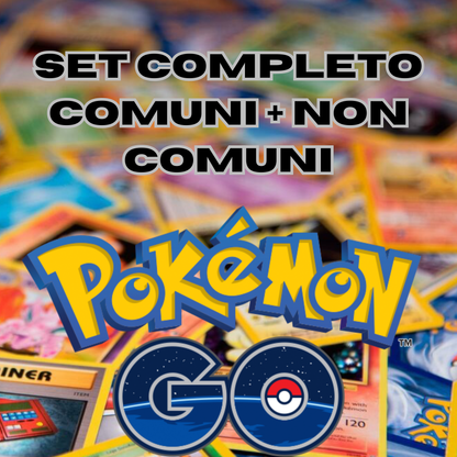 POKEMON - Set Completo COMUNI + NON COMUNI - POKEMON GO