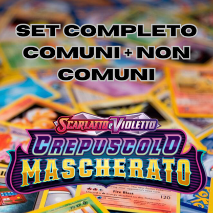 POKEMON - Set Completo COMUNI + NON COMUNI - CREPUSCOLO MASCHERATO